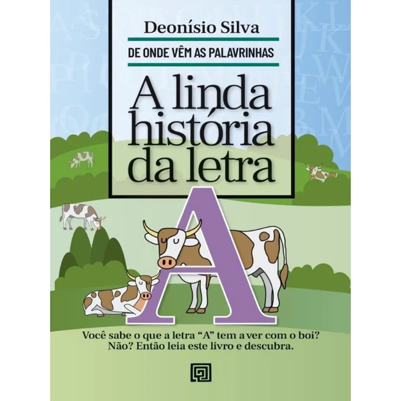 A Linda História Da Letra A