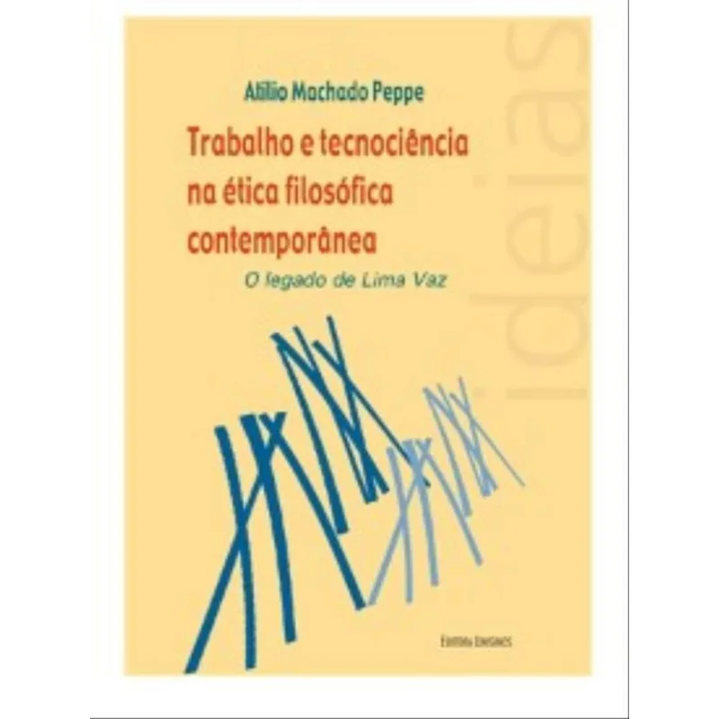 Trabalho E Tecnociência Na Ética Filosófica Conteporãnea