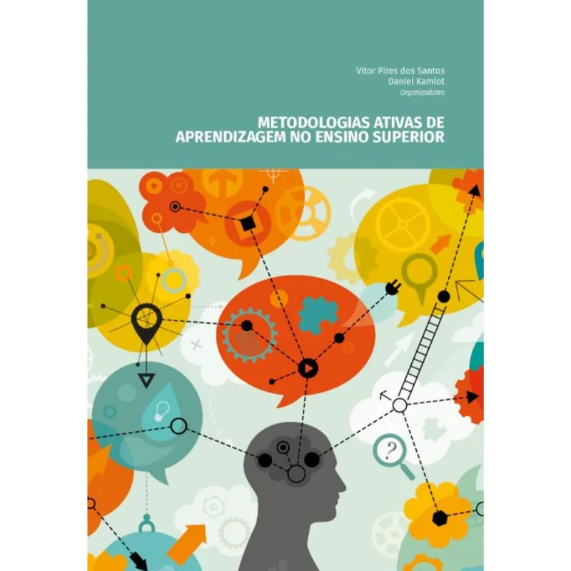 METODOLOGIAS ATIVAS DE APRENDIZAGEM NO ENSINO SUPERIOR