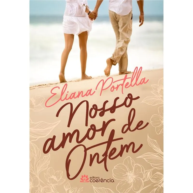 Nosso amor de ontem
