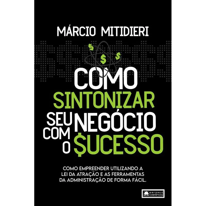 COMO SINTONIZAR SEU NEGóCIO COM O SUCESSO