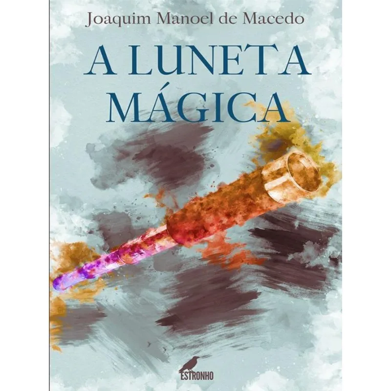 A LUNETA MÁGICA
