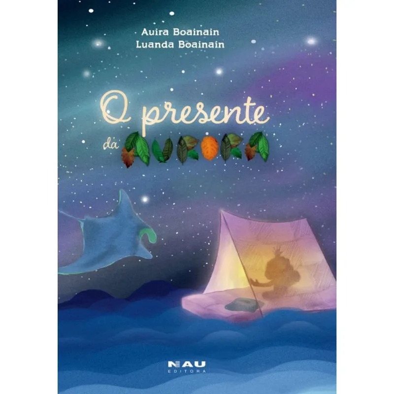 O Presente Da Aurora