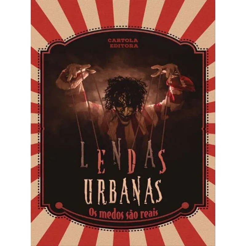 LENDAS URBANAS