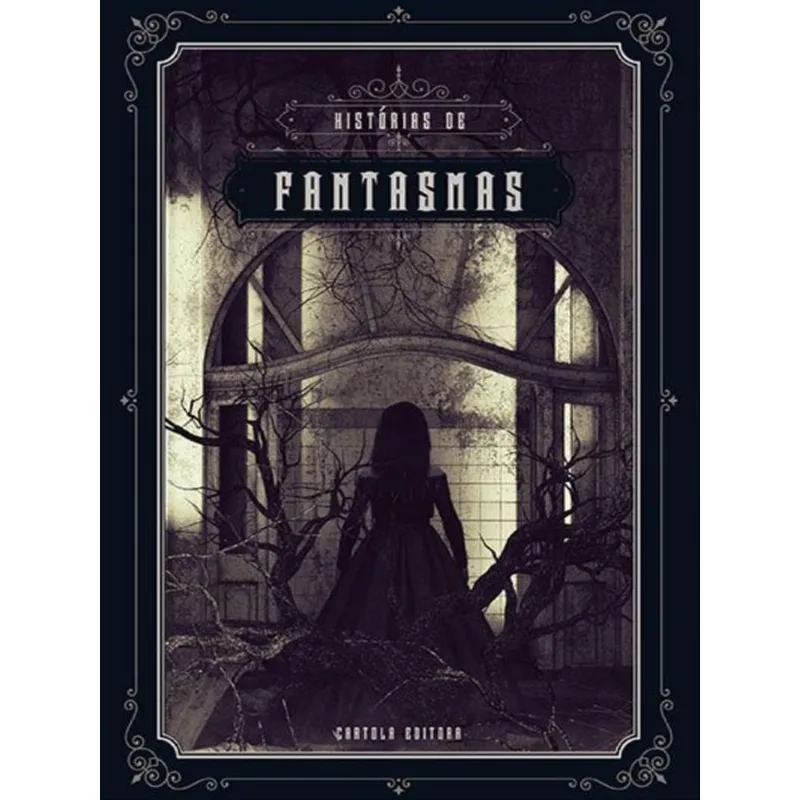 HISTÓRIAS DE FANTASMAS