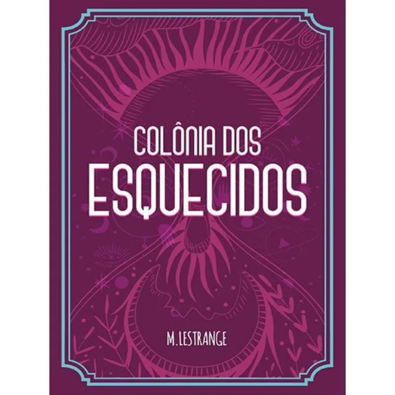 COLÔNIA DOS ESQUECIDOS