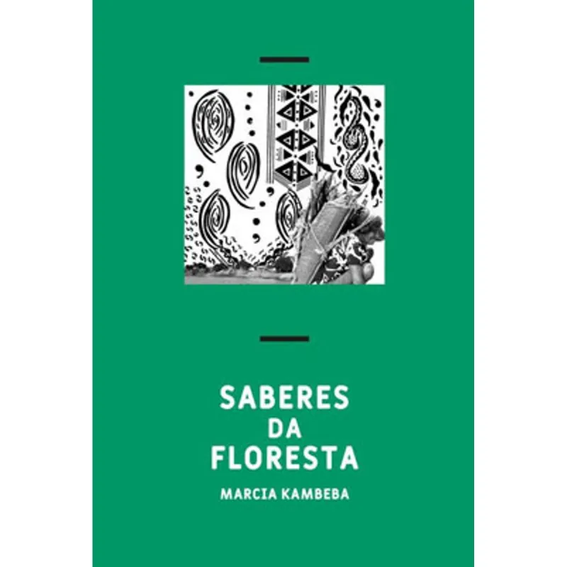 SABERES DA FLORESTA - VOL. 2
