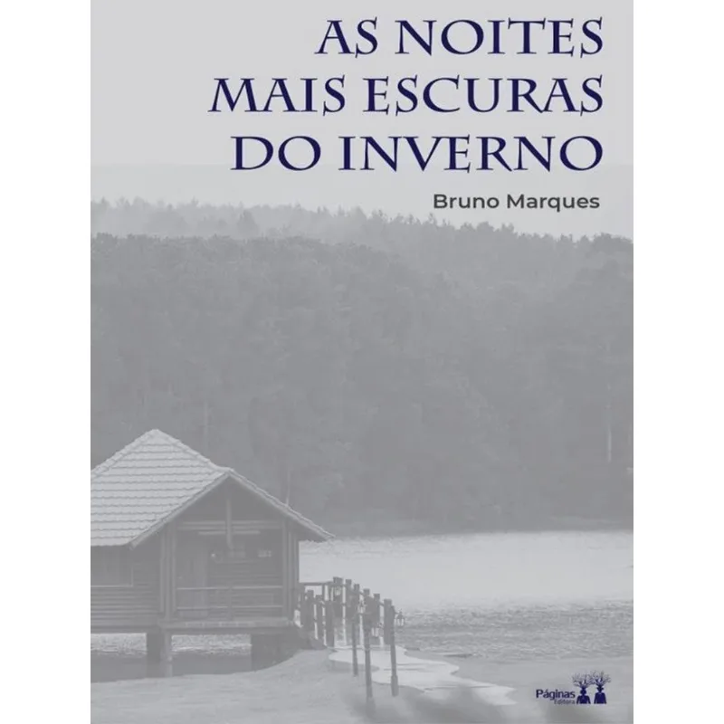 AS NOITES MAIS ESCURAS DO INVERNO