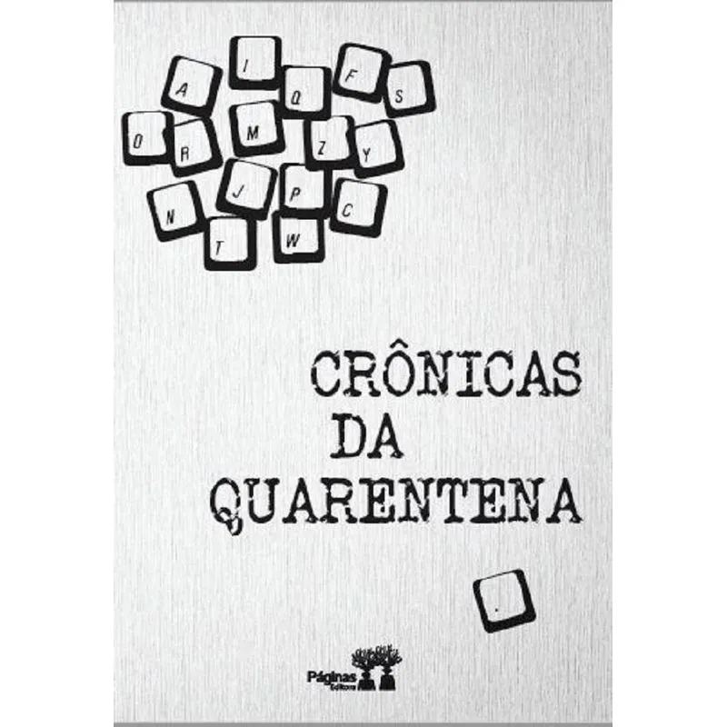 Crônicas da Quarentena