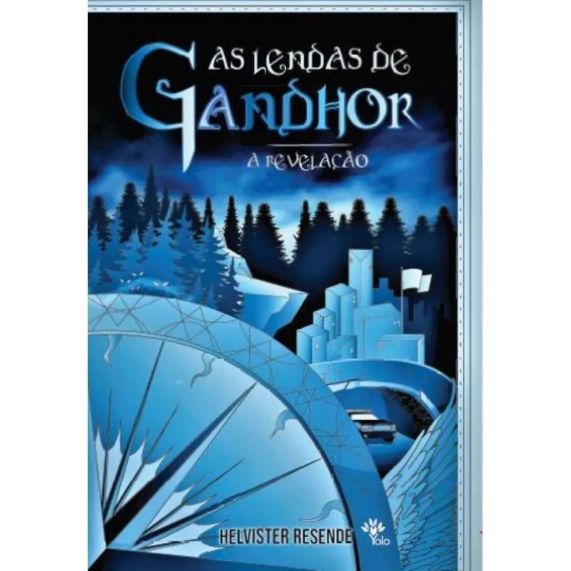As Lendas De Gandhor, A Revelação