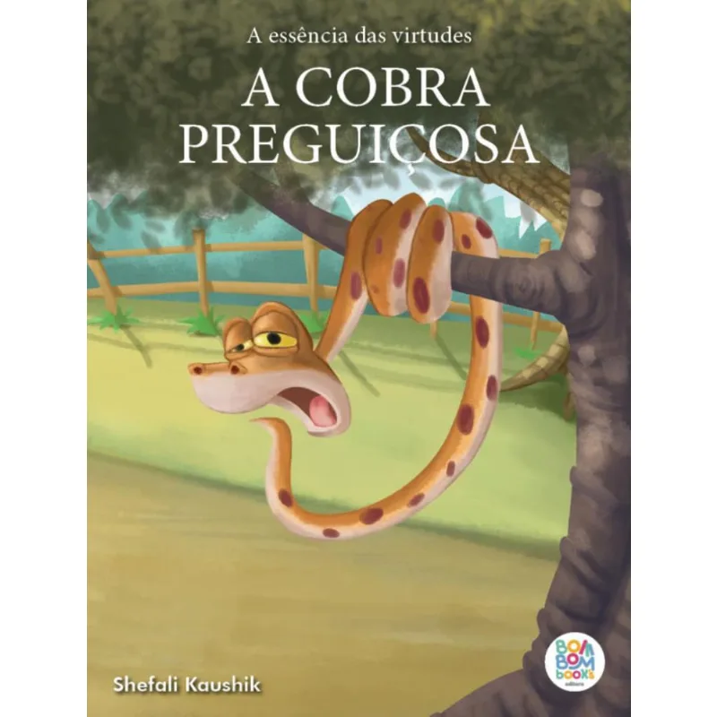 Essencia Das Virtudes - A Cobra Preguicosa