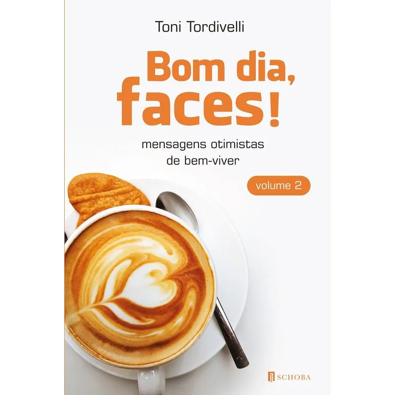 Bom dia, faces - Vol. 2