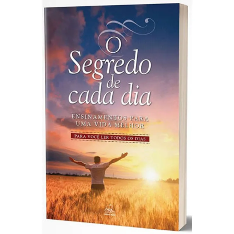 O SEGREDO DE CADA DIA