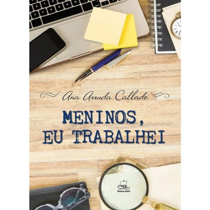 MENINOS, EU TRABALHEI