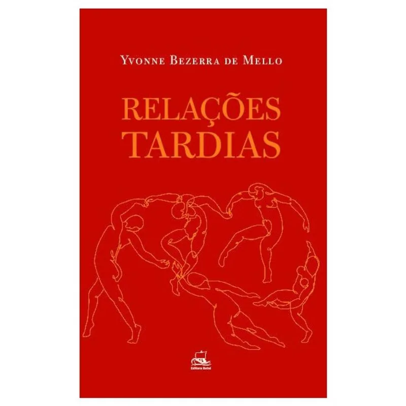 RELAÇÕES TARDIAS