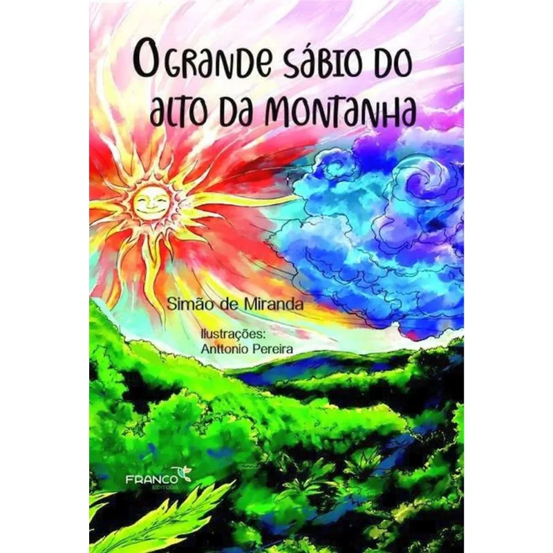 O GRANDE SÁBIO DO ALTO DA MONTANHA
