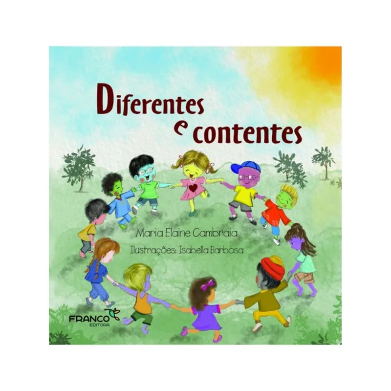 DIFERENTES E CONTENTES