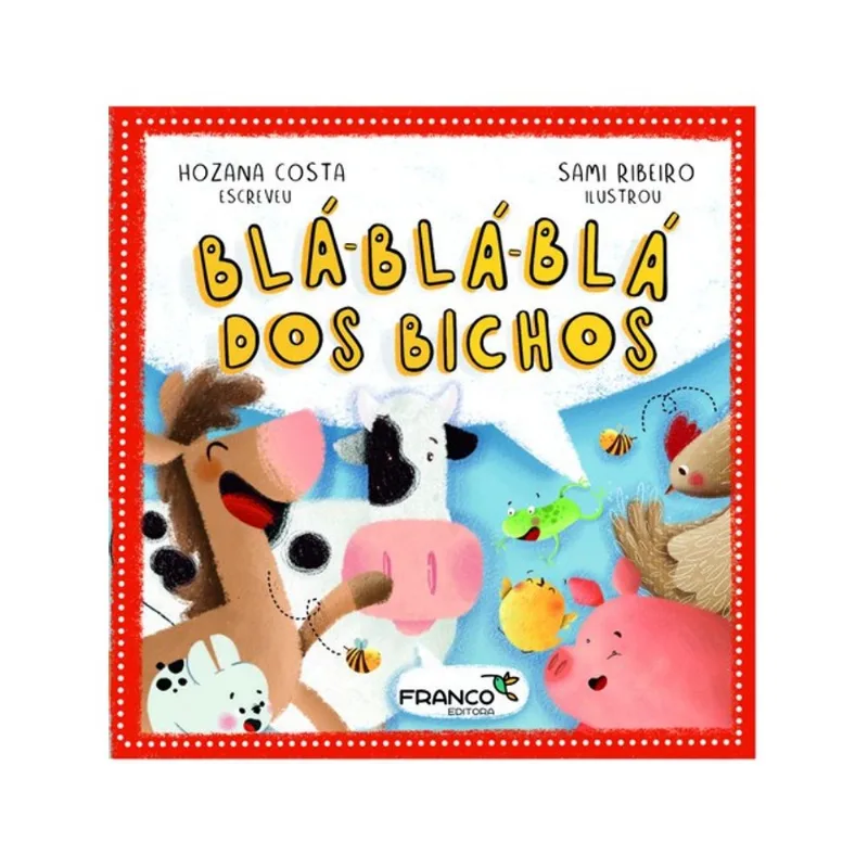 BLÁ-BLÁ-BLÁ DOS BICHOS