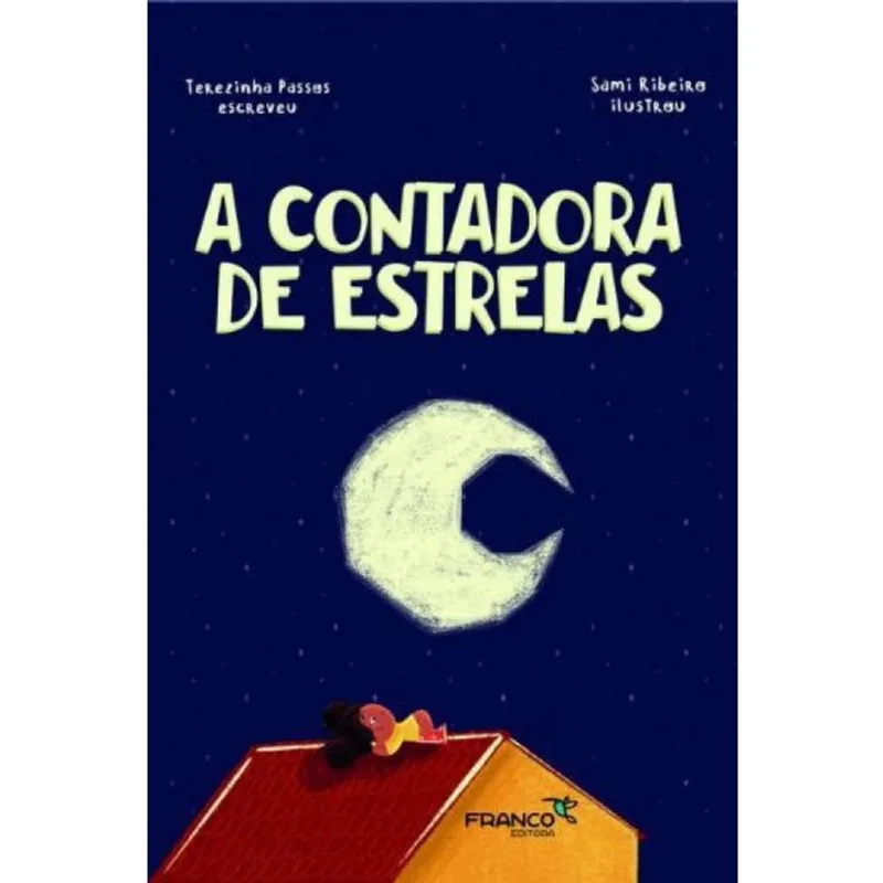 A Contadora De Estrelas T