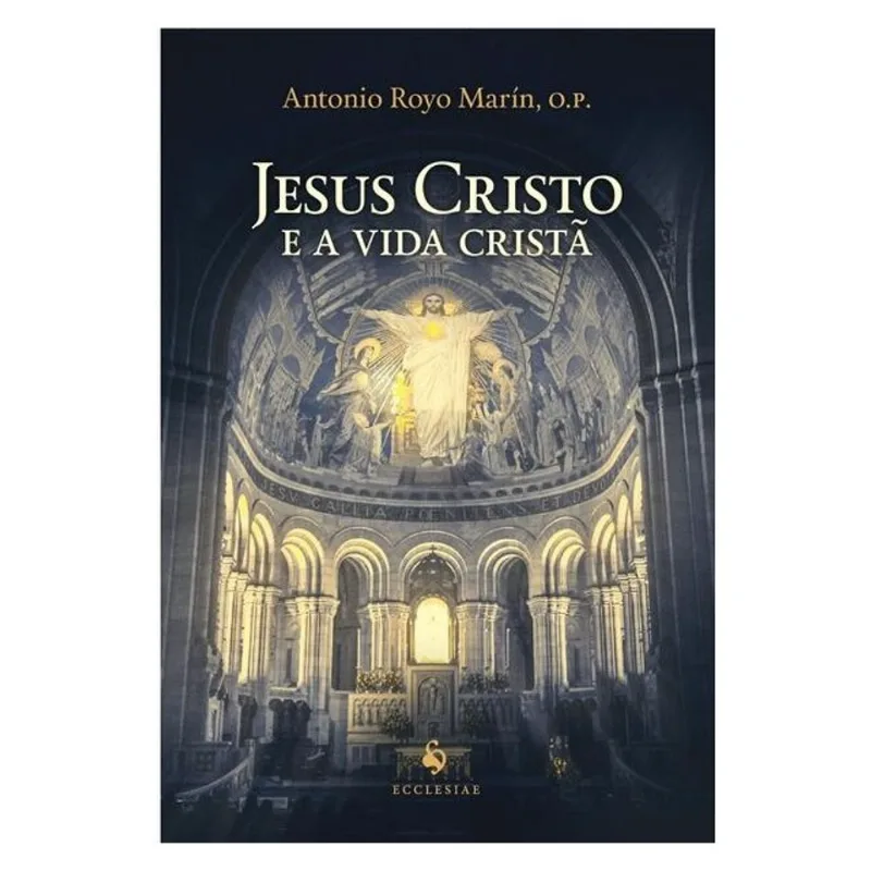 JESUS CRISTO E A VIDA CRISTÃ