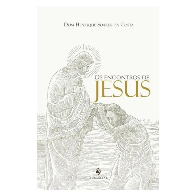 OS ENCONTROS DE JESUS