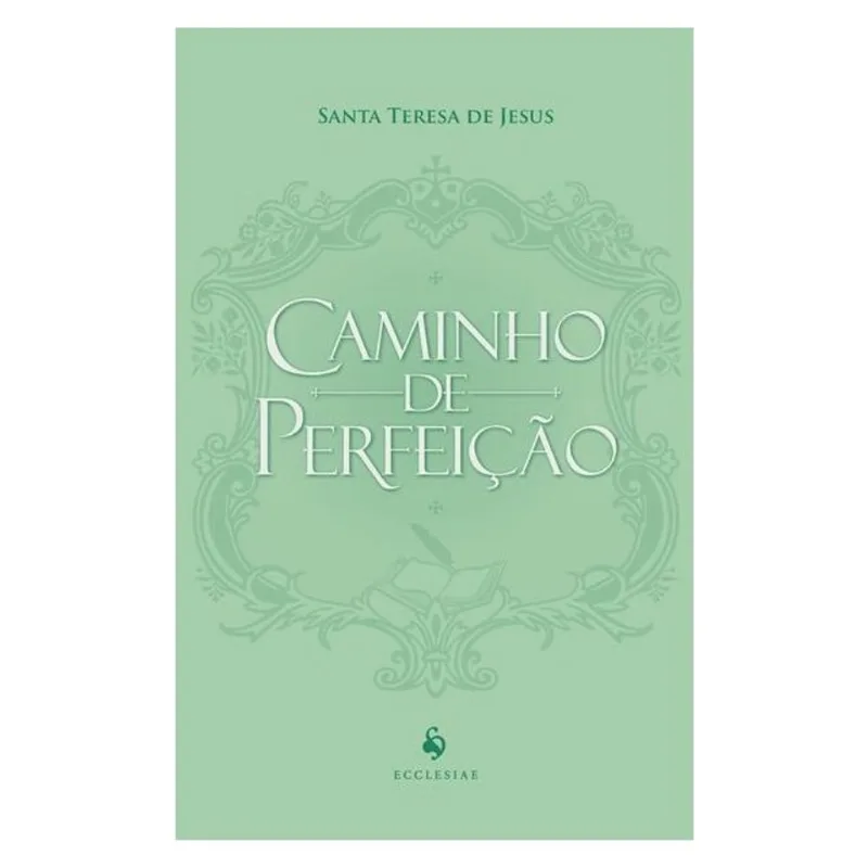 CAMINHO DE PERFEIÇÃO