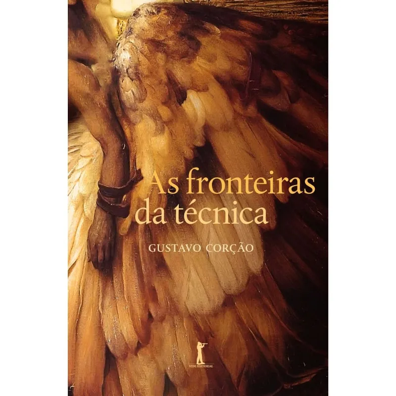 As Fronteiras Da Técnica