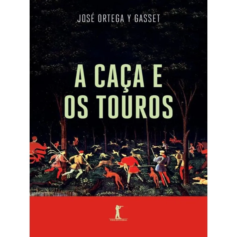 A Caça E Os Touros