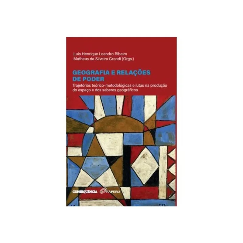 GEOGRAFIA E RELAÇÕES DE PODER
