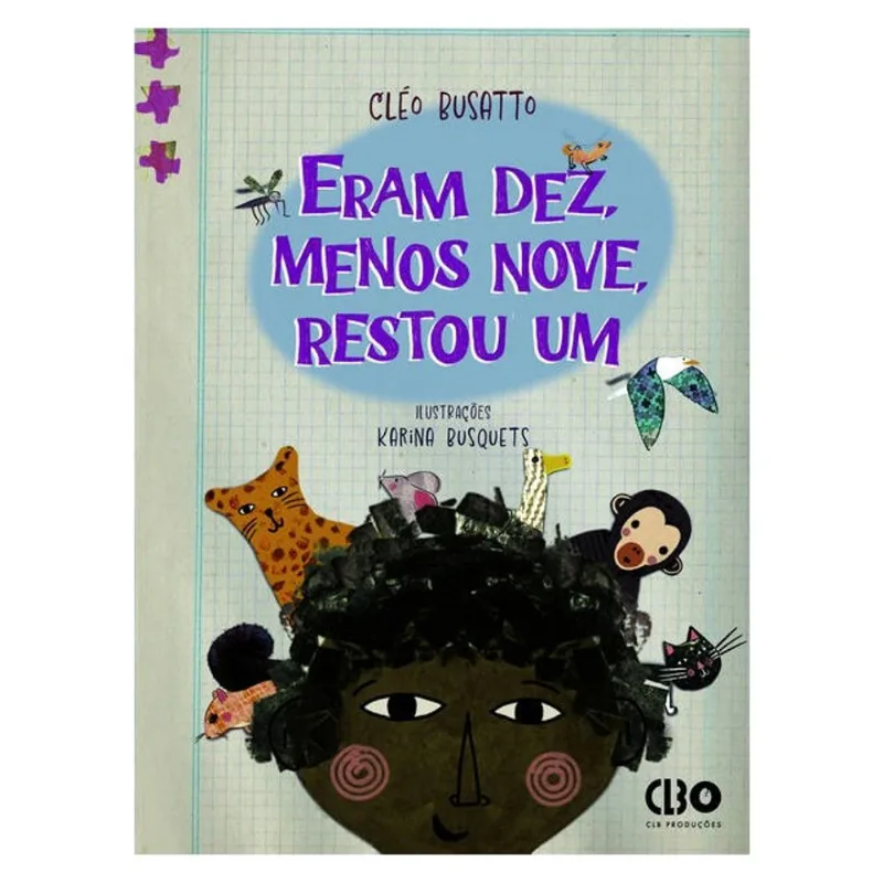 ERAM DEZ, MENOS NOVE, RESTOU UM