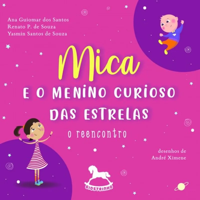 MICA E O MENINO CURIOSO DAS ESTRELAS: O REENCONTRO