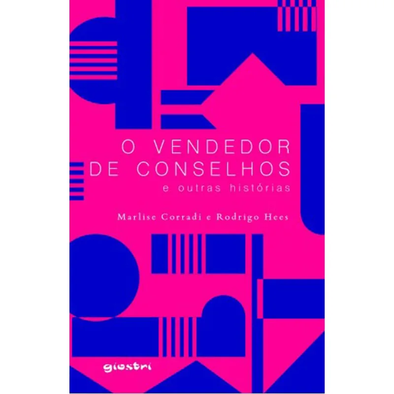 O VENDEDOR DE CONSELHOS E OUTRAS HISTÓRIAS - VOL. 1