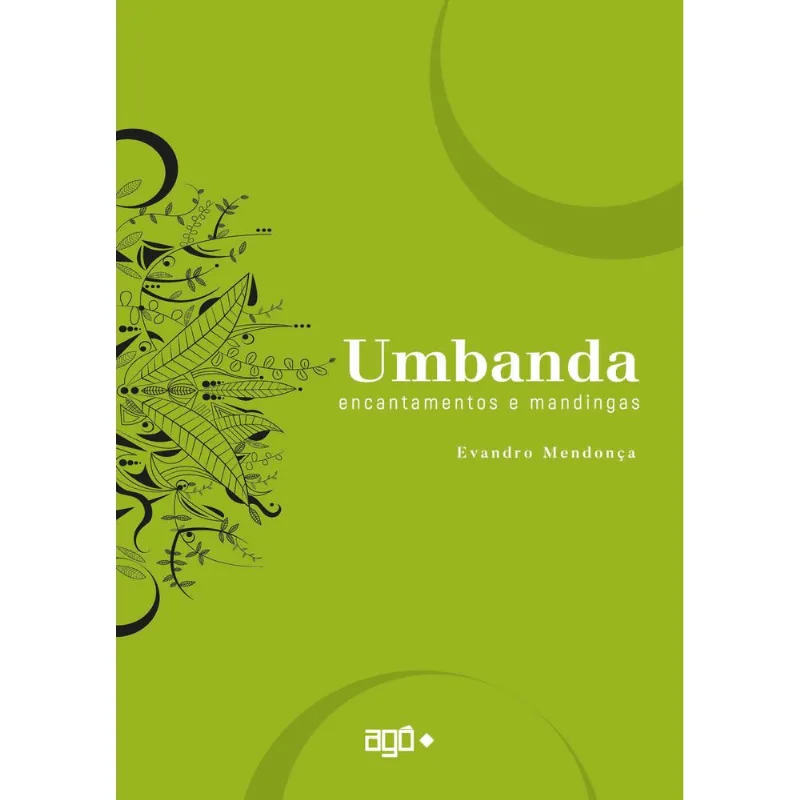 UMBANDA - ENCANTAMENTOS E MANDINGAS