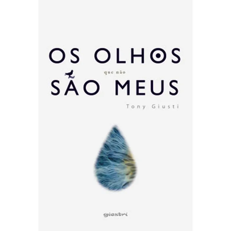 OS OLHOS QUE NÃO SÃO MEUS