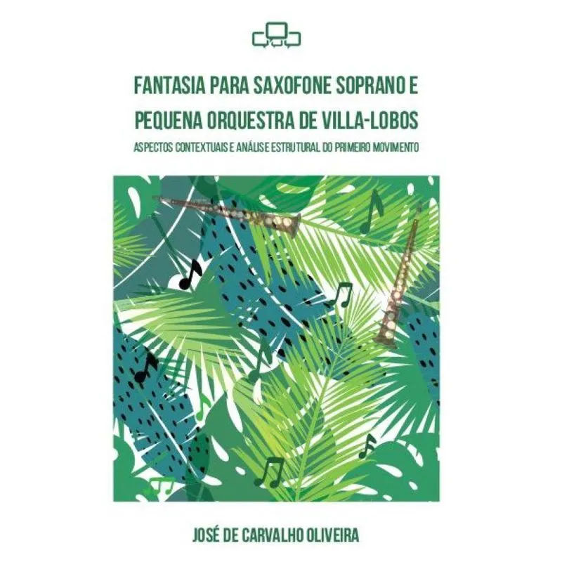 Fantasia Para Saxofone Soprano E Pequena Orquestra De Villa