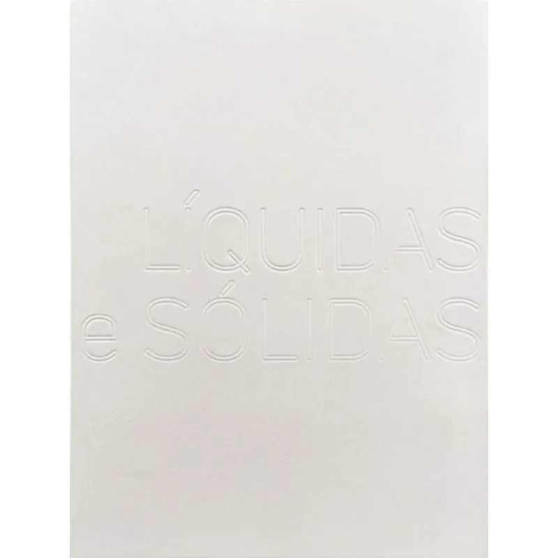 LÍQUIDAS E SÓLIDAS