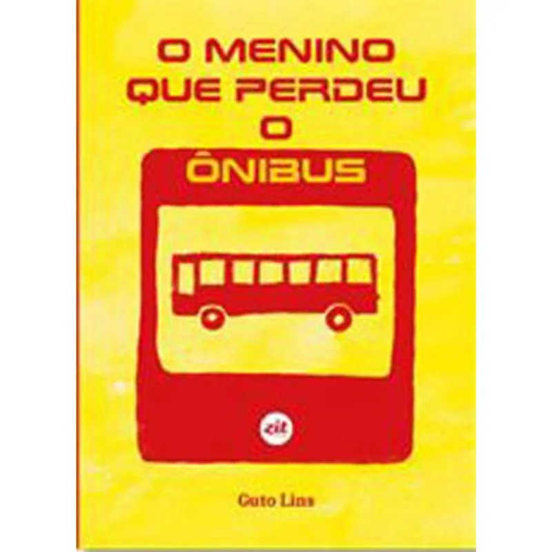 O MENINO QUE PERDEU O ÔNIBUS