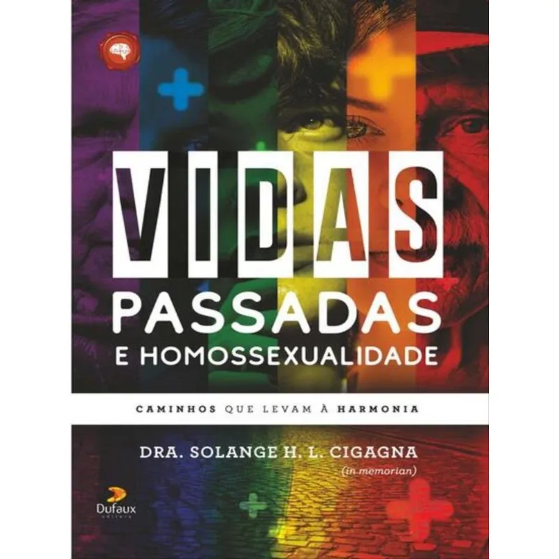 VIDAS PASSADAS E HOMOSSEXUALIDADE