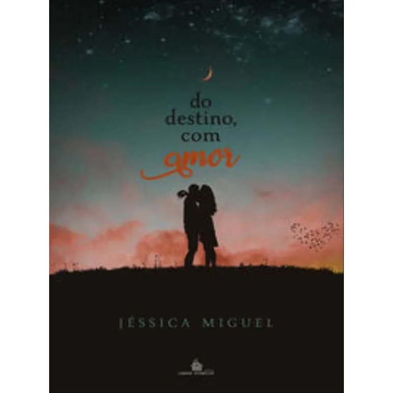 DO DESTINO, COM AMOR