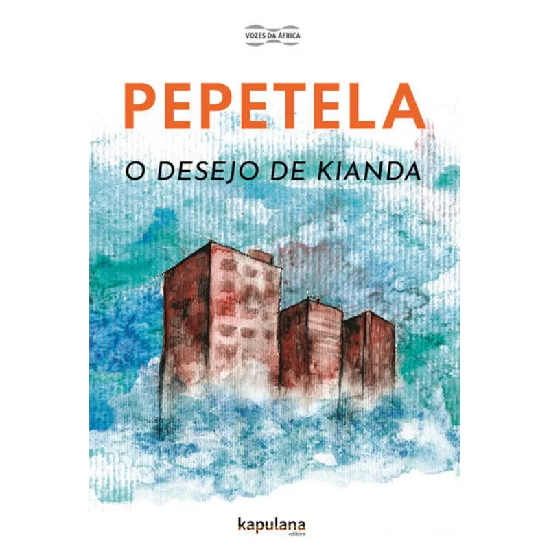 O DESEJO DE KIANDA