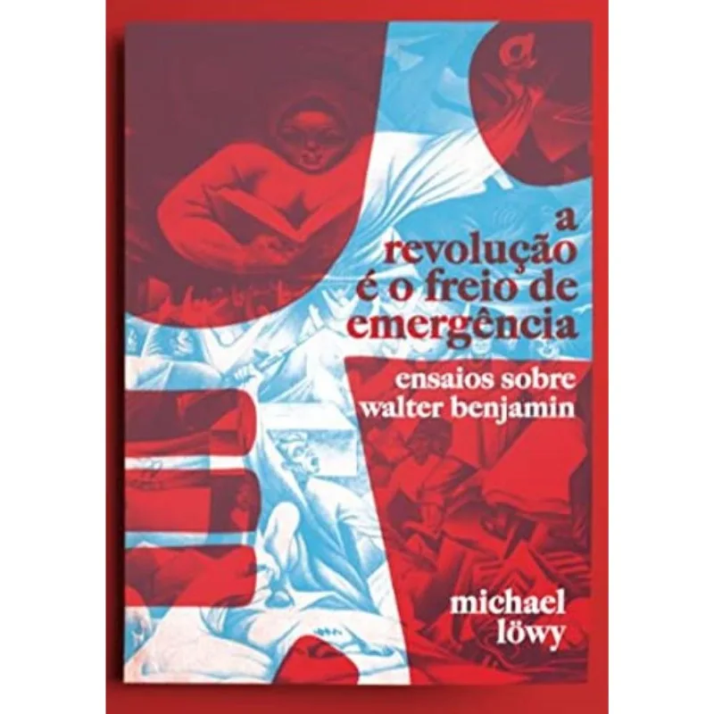 Revolução É O Freio De Emergência, A - Ed2
