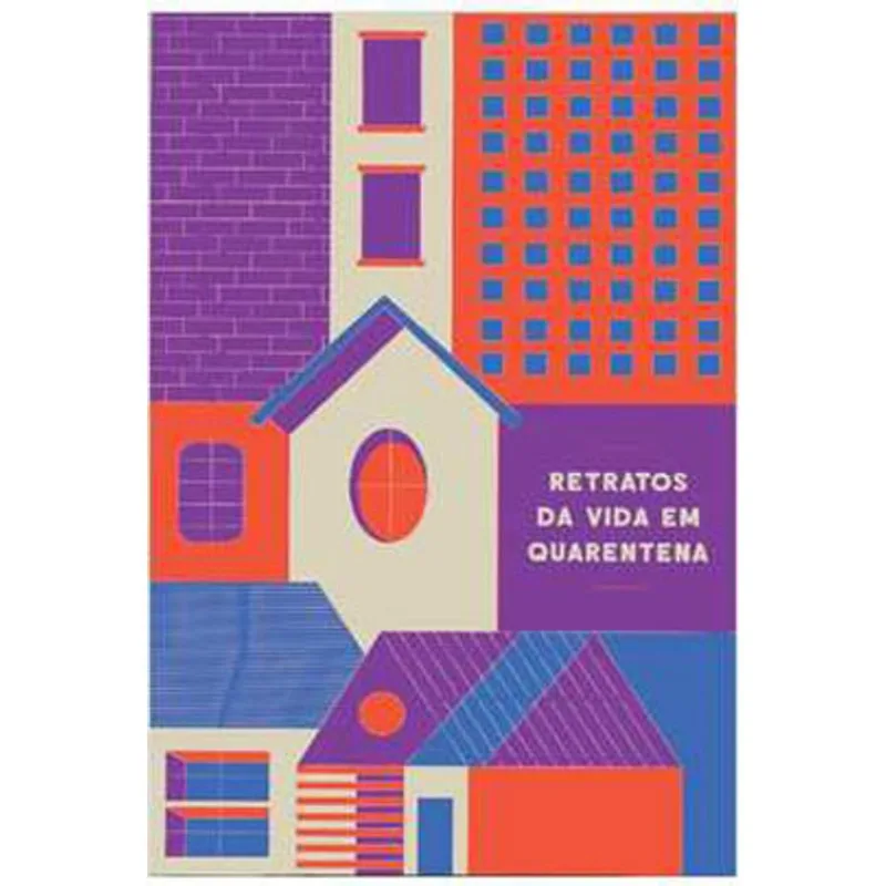 RETRATOS DA VIDA EM QUARENTENA