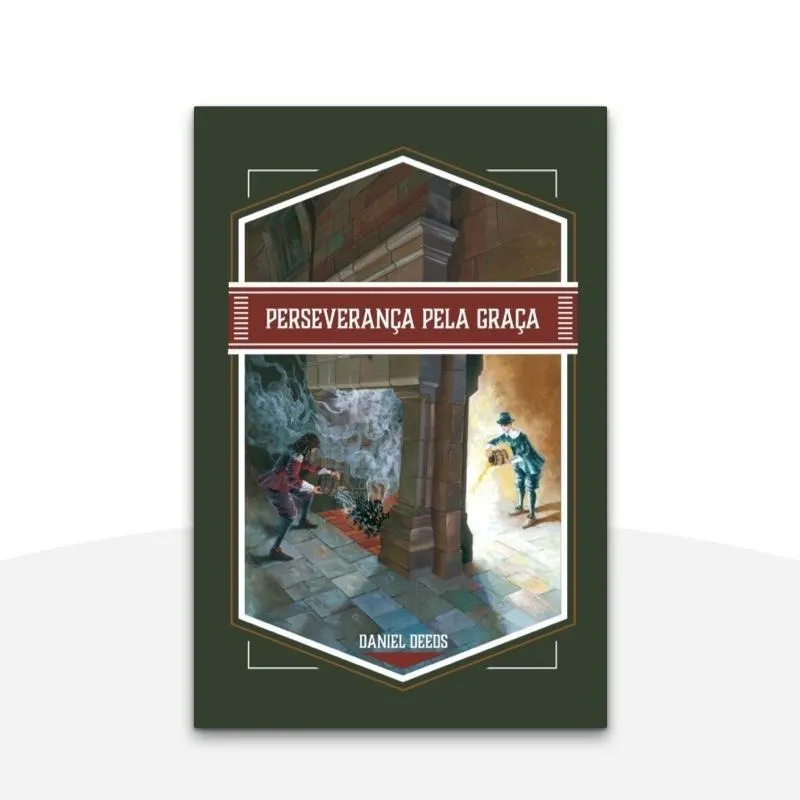 Livro Perseverança Pela Graça