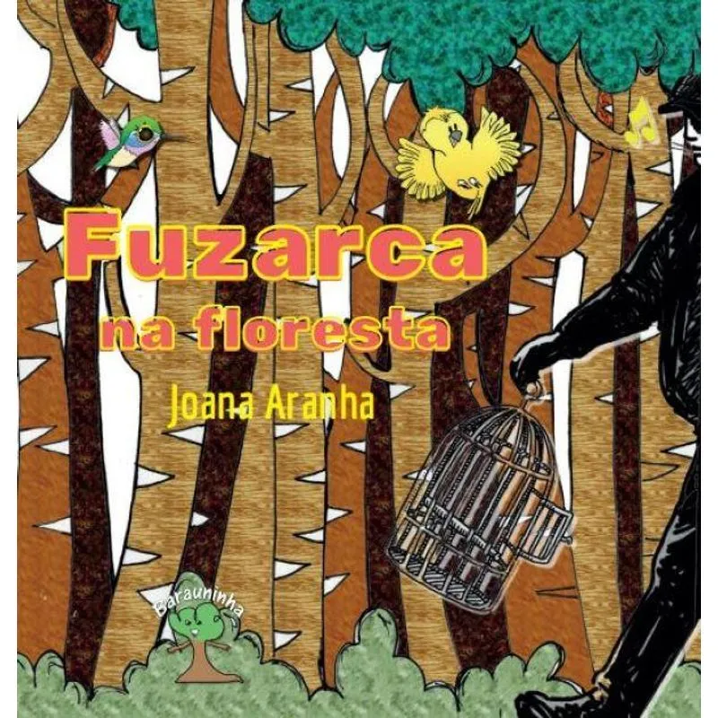 Fuzarca na floresta