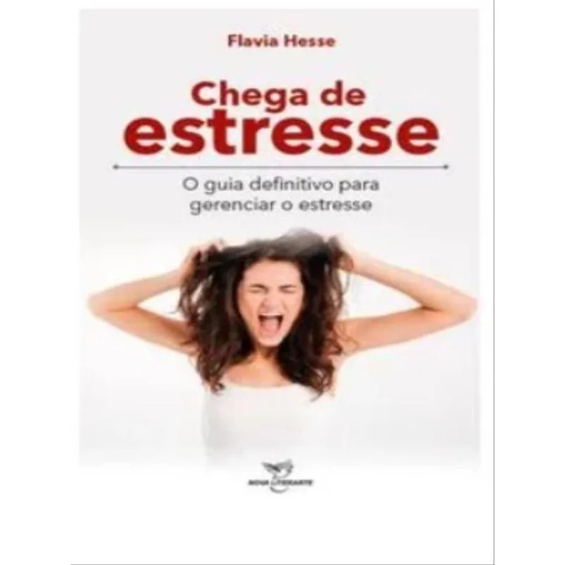 CHEGA DE ESTRESSE