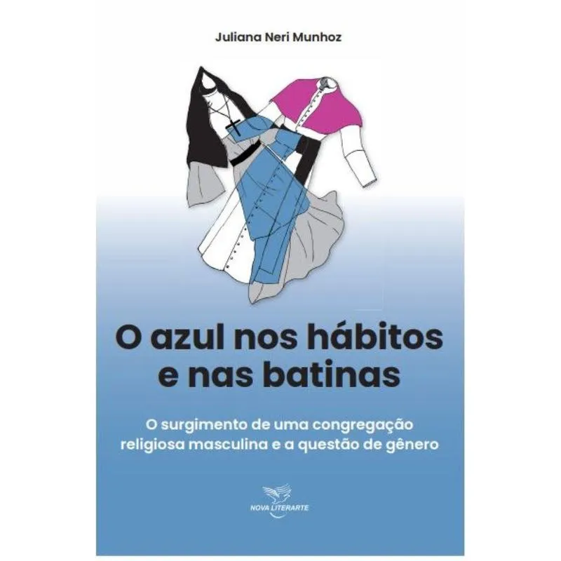 O Azul Nos Hábitos E Nas Batinas