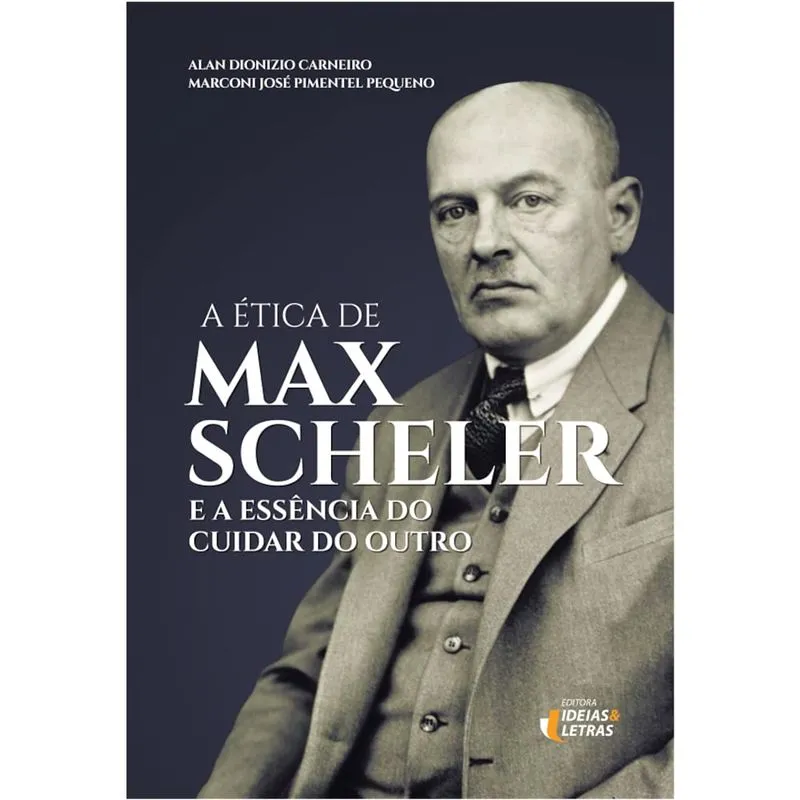 A ÉTICA DE MAX SCHELER
