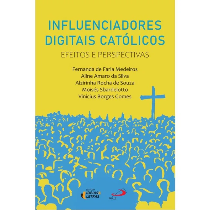 INFLUENCIADORES DIGITAIS CATÓLICOS