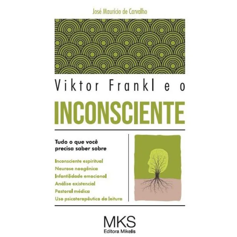 Viktor Frankl E O Inconsciente