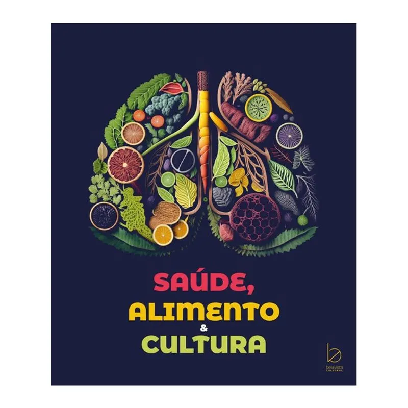 SAÚDE, ALIMENTO E CULTURA